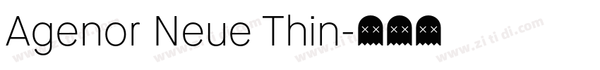 Agenor Neue Thin字体转换